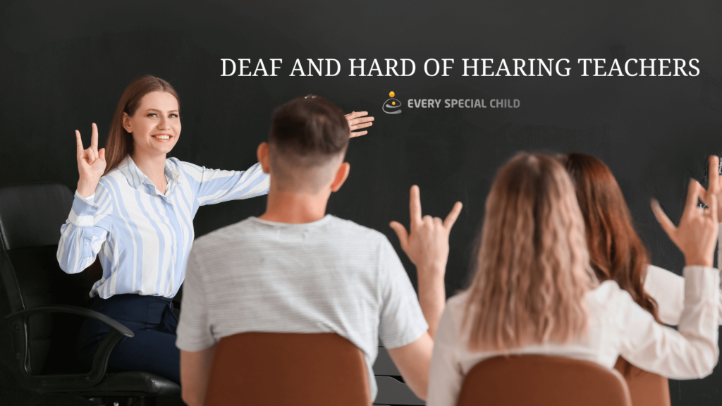 teaching methods for deaf and hard of hearing teachers