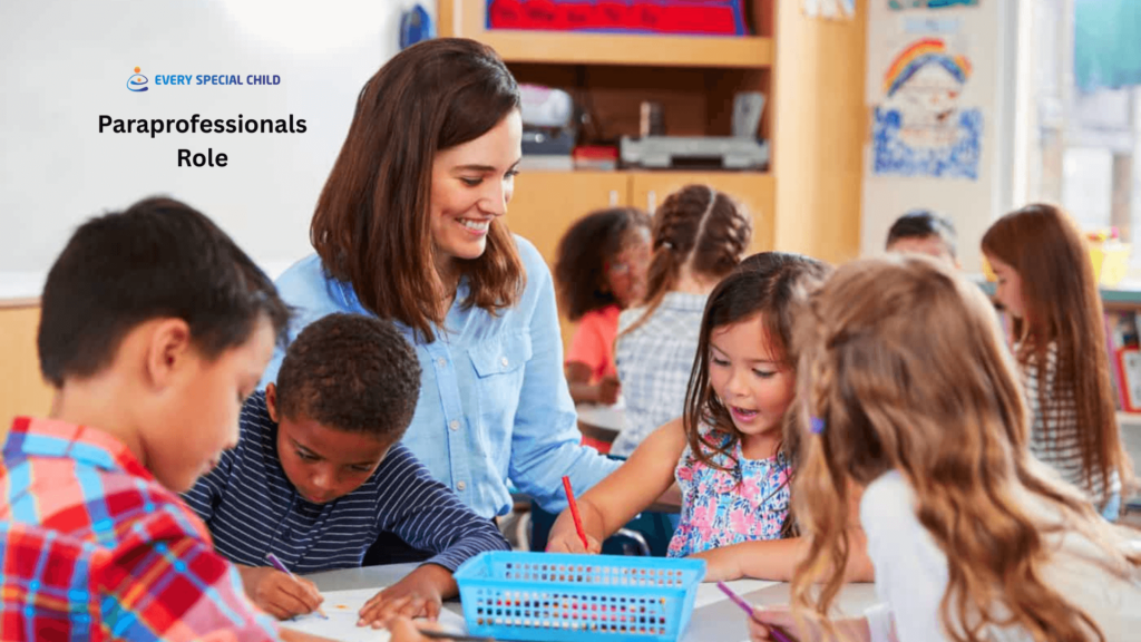 Paraprofessionals Role in Special Education Classrooms