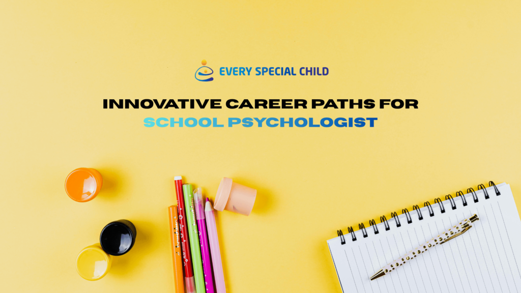 Innovative Career Paths for School Psychologist