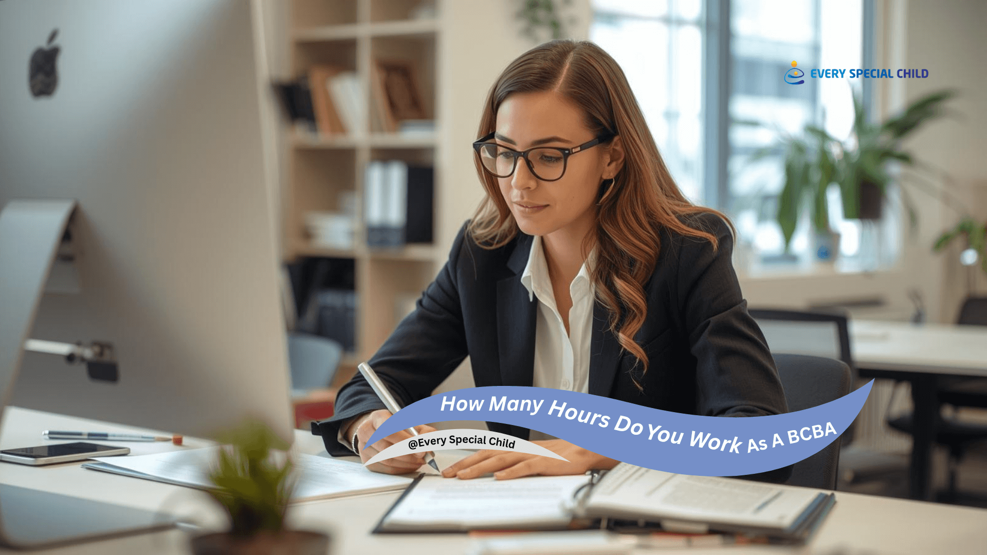 As a BCBA, how many hours do you work?