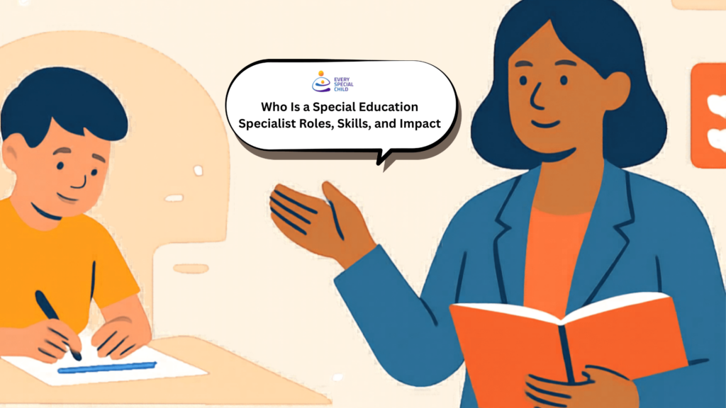Who Is a Special Education Specialist