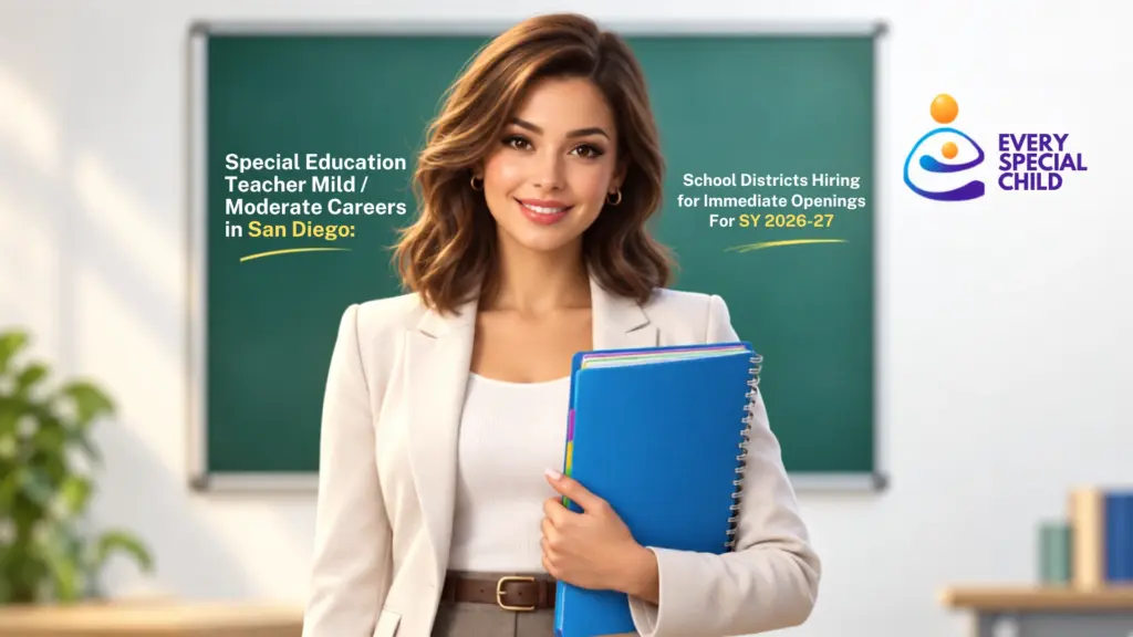 Special Education Teacher Mild to Moderate Jobs in San Diego